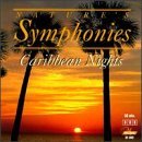 Nature's Symphonies/Caribbean Nights
